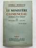 Le minisère Clemenceau. Joural d'un témoin. Tome III: novembre 1918 - juin 1919. MORDACQ Général