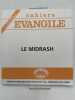Le Midrash. CAHIERS EVANGILE ] 