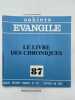 Le livre des chroniques. ABADIE Philippe
