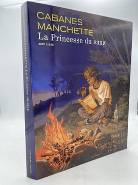 La princesse du sang. Coffret 2 volumes. CABANES - MANCHETTE