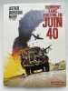 Comment faire fortune en juin 40. ASTIER - DORISON - NURY 