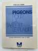 Pigeons pour la table et le plaisir. FRANCQUEVILLE Jacqueline - LE CARRER Joseph