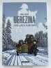 Berezina . DUREUIL Virgile - TESSON Sylvain 