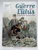 La guerre des Lulus. Tome 1. 1914. La Maison des enfants trouvés. HAUTIERE Régis - HARDOC