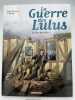 La guerre des Lulus. Tome 5. Le der des ders. HAUTIERE Régis - HARDOC