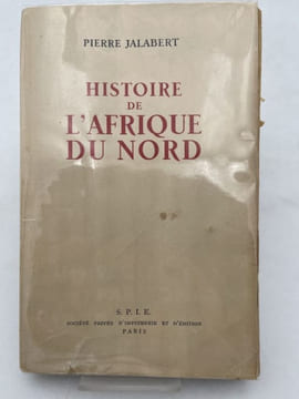 Histoire de l'Afrique du nord. JALABERT Pierre