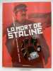 La mort de Staline. Une histoire vraie... Soviétique . NURY - ROBIN 