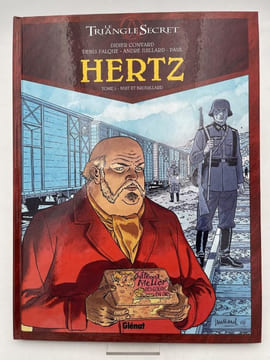 Le triangle Secret. Hertz. 1. Nuit et brouillard. CONVARD Didier - FALQUE Denis - JULLIARD André 