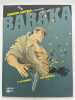 Baraka. 2. La chance aux trousses. LAUTNER Georges - WILMAURY 
