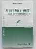 Alerte aux vivants et à ceux qui veulent le rester. Pour une renaissance agraire. GEVAERT Pierre