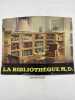 La bibliothèque M. D. MOBILIER ] 