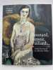 Bonnard Renoir Vuillard. Chefs-d'oeuvre de la collection Arkas . HISTOIRE DE L'ART ] 