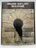 Regard sur l'art Mozarabe. ARENAS José Fernandez