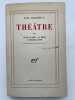 Théâtre. IX.  Le jeu des rôles. La greffe. La nouvelle colonie . PIRANDELLO Luigi