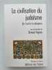 La civilisation du judaïsme. De lexil à la diaspora. TRIGANO Shmuel