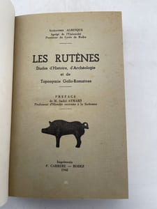 Les Rutènes. Etudes d'histoire, d'archéologie et de toponymie gallo-romaines 
