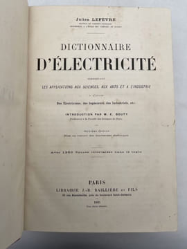 Dictionnaire d'électricité comprenant les applications aux sciences, aux arts et à l'industrie, à l'usage des électriciens, des ingénieurs, des ...