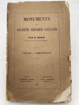 Monuments Des Anciens Idiomes Gaulois. MONIN H