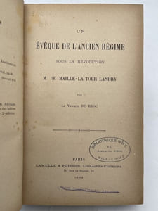 Un évêque de l'Ancien Régime sous la Révolution M de Maillé la Tour Landry