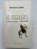 Le royaume de l'insolence. L'Afghanistan * 1504 - 2001. BARRY Michael