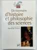 Dictionnaire d'histoire et philosophie des sciences. LECOURT Dominique ]