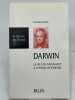 Darwin, autobiographie. La vie d'un naturaliste à l'époque victorienne. DARWIN Charles