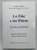 Lo Fioc e las Peiras. Le feu et les pierres. Suivi de Trobas diversas. Poésies diverses . VEDEL Jacques