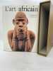 L'art africain. KERCHACHE J - PAUDRAT J.L - STEPHAN L