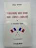 Tribulations d'une femme dans l'armée Française ou le patriotisme écorché. CUVILLIER Solange