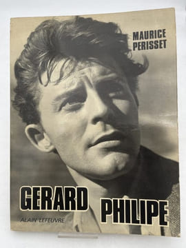 Gérard Philippe ou la jeunesse du monde. PERISSET Maurice