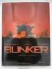 Bunker. Tome 4/5. Carnages. GENZIANELLA - BEC - BETBEDER
