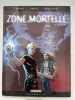 Zone mortelle; 3. Thanatos. MOSDI - VOGEL - GONZALBO