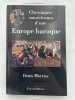 Chroniques musiciennes d'une europe baroque . MORRIER Daniel 