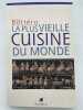 La plus vieille cuisine du monde. BOTTERO Jean 