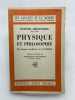 Physique et philosophie, La science moderne en révolution . HEISENBERG Werner