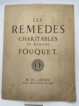 Les remèdes charitables de Madame Fouquet. FOUQUET Mme ] 