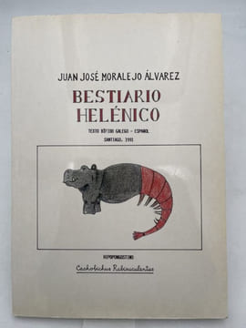 Bestiario helénico. MORALE JO ALVAREZ Juan José