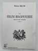 La franc-maçonnerie depuis son origine. BLUM Moïse 