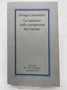 La mémoire Indo-européenne du Caucase