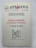 Iles Saintes et traditions occidentale. II. L'héritage des Atlandes. BEATRICE Guy - BATFROI Séverin - CARNAC Pierre