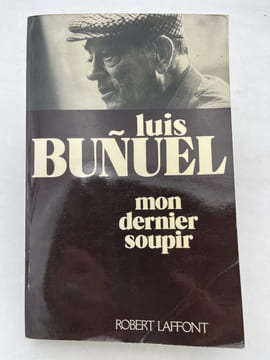 Mon dernier soupir. BUNUEL Luis