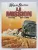 Wayne Shelton. 1. La mission. DENAYER - VAN HAMME 