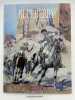 Une aventure du lieutenant Blueberry. Ford Navajo. CHARLIER - GIRAUD