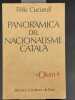 Panoramica del nationalisme catala. Tome IV. CUCURULL Fèlix