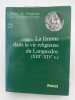 La femme dans la vie religieuse du Languedoc XIII - XIVe s. CAHIERS de FANJEAUX ] 