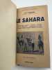 Le Sahara . GAUTIER E F 