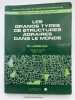 Les grands types de structures agraires dans le monde. LEBEAU R.