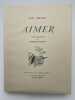 Toi et Moi - Le Pr&eacute;lude - Aimer. GERALDY Paul