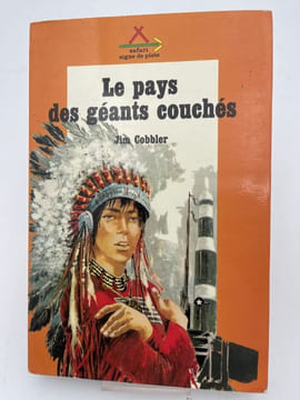 Le pays des géants couchés . COBBLER Jim