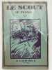 Le scout de France. N&deg; 113. . SCOUTISME ]